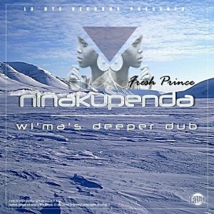 Fresh Prince - Ninakupenda (Witty Manyuha's Deeper Dub) [La'Ute Records]
