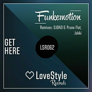 Funkemotion - Get Here