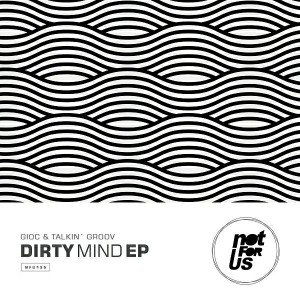 Gioc - Dirty Mind EP