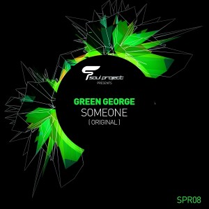 Green George - Someone [Soul Project Records]