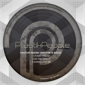 Groove Riddim - Rhythm Is Magic [Plastik People Digital]