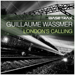 Guillaume Wassmer - London's Calling [THE BASE TRAX]