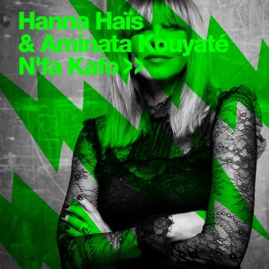 Hanna Hais & Aminata Kouyate - N'fa Kafo [Atal]
