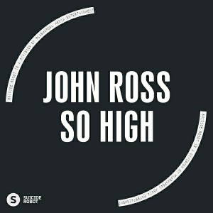 John Ross - So High