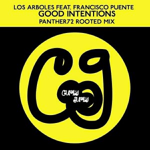 Los Árboles feat. Francisco Puente - Good Intentions [curly gurly]