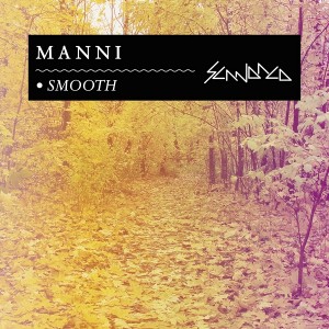 Manni - Smooth [Scandalo]