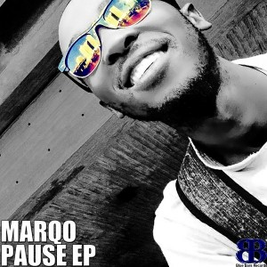Marqo - P.A.U.S.E EP