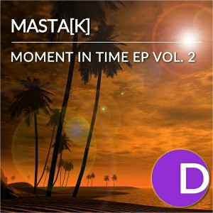 Masta(k) - Moment in Time EP Vol. 2