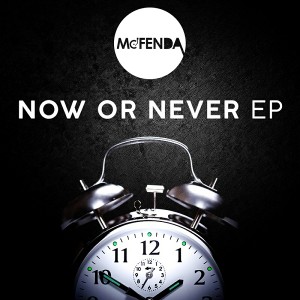 Mc-Fenda - Now Or Never [Urunga Music]