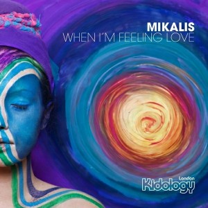 Mikalis - When I'm Feeling Love [Kidology]