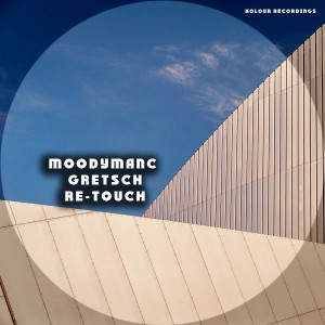 Moodymanc - Gretsch Remix [Kolour Recordings]