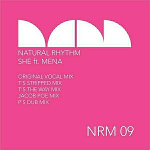 Natural Rhythm - She (feat. Mena) [Natural Rhythm Music]