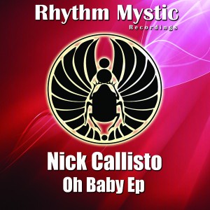Nick Callisto - Oh Baby EP