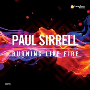 Paul Sirrell - Burning Like Fire