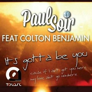 Paul Soir - It's Gotta Be You [To Last Recordings]