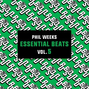 Phil Weeks - Essential Beats, Vol. 5 [Robsoul Essential]