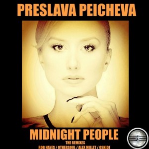 Preslava Peicheva - Midnight People (The Remixes) [Soulful Evolution]