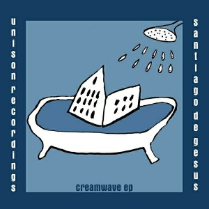 Santiago de Gesus - Creamwaves EP [Unison Recordings]