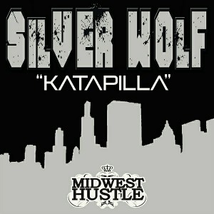 Silver Wolf - Katapilla [Midwest Hustle]