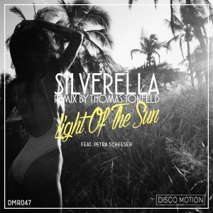 Silverella feat. Petra Scheeser - Light of the Sun