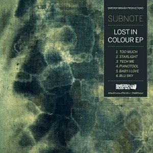 Subnote - Lost In Colour EP