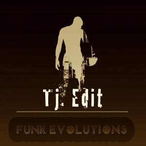 TJ. Edit - Funk Evolutions [Sound-Exhibitions-Records]