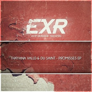 Thayana Valle & Du Saint - Promisses EP