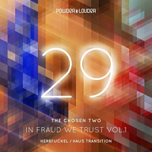 The Chosen Two - In Fraud We Trust Vol.1