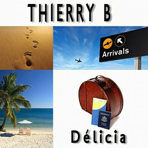 Thierry B - Délicia [LAD Publishing]