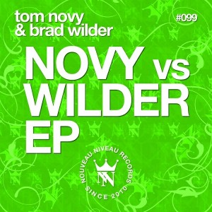 Tom Novy & Brad Wilder - Novy Vs Wilder EP