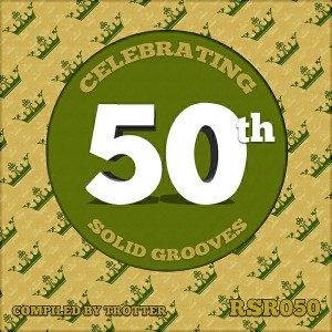 Trotter - Celebrating 50th Solid Grooves - Compiled by Trotter