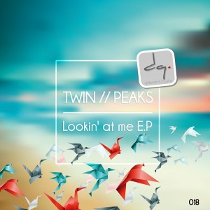 Twin -- Peaks - Lookin' at Me E.P [Different Muziq]