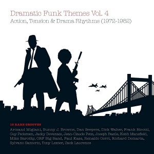 Various Artists - Dramatic Funk Themes, Vol. 4 (Action, Tension & Drama Rhythms (1972 - 1982))