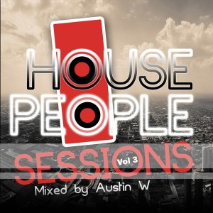 Various Artists - House People, Vol. 3 - Mixed by Austin W [Durbanboy Records (PTY) LTD]