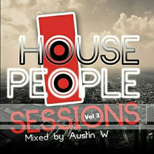 Various Artists - House People, Vol. 3- Mixed by Austin W [Durbanboy Records (PTY) LTD]