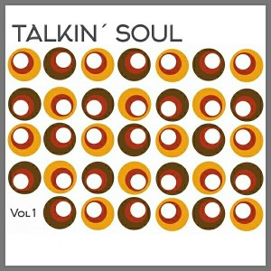 Various Artists - Talkin' Soul, Vol. 1
