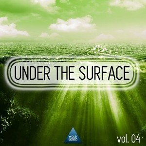 Various Artists - Under the Surface, Vol. 04 [Mood Indigo]