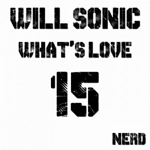 Will Sonic - What's Love EP