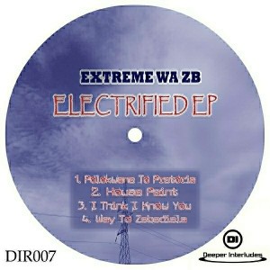 eXtreme wa zB - Electrified [Deeper Interludes Recordings]