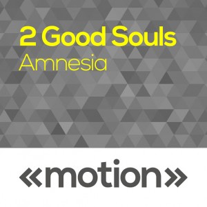 2 Good Souls - Amnesia [motion]
