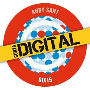 Andy Sant - Six15 [Conya Records]