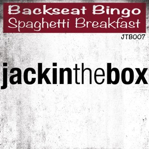 Backseat Bingo - Spaghetti Breakfast [Jackinthebox]