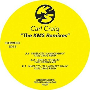 Carl Craig - The KMS Remixes Vol. 2 [KMS Records]