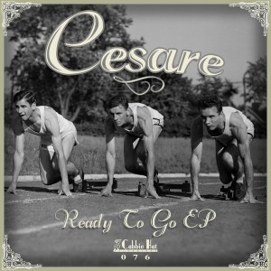 Cesare - Ready To Go [Cabbie Hat Recordings]