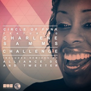 Circle of Funk & Charlene Samms - Challenge [Slapped Up Soul]