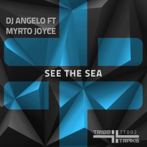 DJ Angelo - See the Sea [TRIBE Traks]