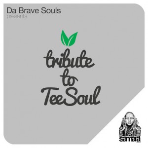 Da Brave Souls - Neighbour Zone (Tribute to TeeSoul) [Samarà Records]