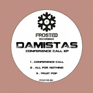 Damistas - Conference Call EP [Frosted Recordings]