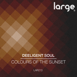 Deeligent Soul - Colours of the Sunset [Large Music]