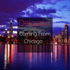 Delgado - Coming From Chicago [Monkey Junk]